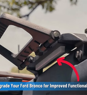 Transform Your Ford Bronco with These Ultimate Upgrades for Style and Function